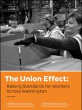 Front cover of report "The Union Effect: Raising Standards for Workers Across Washington," featuring three people packing boxes in a warehouse.