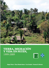 Cover of Tierra, Migracion Y Vida en Peten.